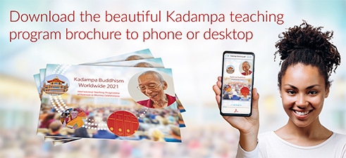 Download the beautiful Kadampa Teaching Program Brochure to phone or desktop
